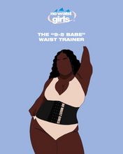 Load image into Gallery viewer, The 9-5 Babe Waist Trainer