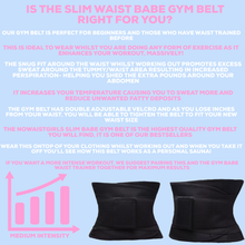 Load image into Gallery viewer, Slim waist babe gym belt
